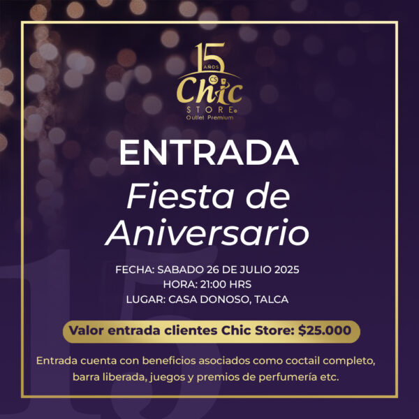 Entrada Digital – Aniversario 15 Años Perfumes Chic Store